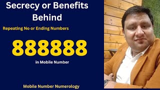 Mobile Number Numerology  Secrecy of Repeating Number 8888 or Mobile Number Ended with 88888 [upl. by Ainafets741]