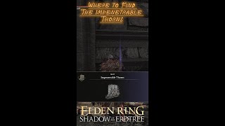 Elden Ring  Where to find the Impenetrable Thorns DLC [upl. by Akinas]