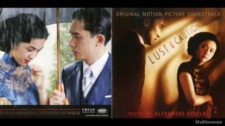 Alexandre Desplat  Lust Caution Soundtrack  Wong Chia Chis Theme [upl. by Eimaral]