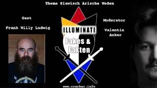 Slawisch Arische Weden 1  Interview Illuminati Fakes amp Fakten [upl. by Tlevesoor]