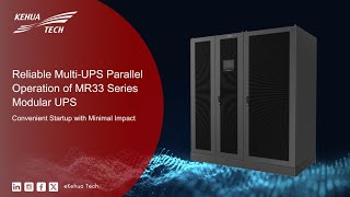 Reliable MultiUPS Parallel Operation of MR33 Modular UPS  Convenient Startup with Minimal Impact [upl. by Aldred]