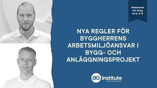 Nya regler för byggherrens arbetsmiljöansvar i bygg och anläggningsprojekt [upl. by Kcyrred381]