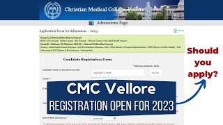 CMC Vellore MBBS Admission 2023  Applications are Open [upl. by Auhoj496]