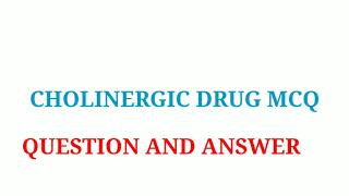 Cholinergic drugs MCQ question and answerparasympathomimetic drug MCQ [upl. by Albertson]