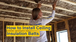 How to Install Ceiling Insulation Batts in a New House  Before Plaster [upl. by Stoffel161]