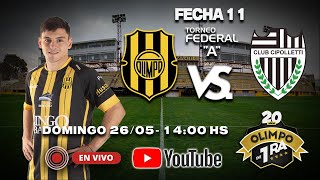 Olimpo de Primera Federal A Fecha 11  Olimpo vs Cipolletti [upl. by Farhsa]