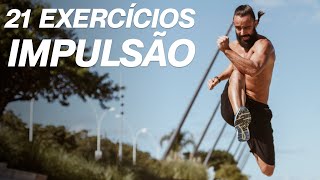 21 Exercícios para melhorar a IMPULSÃO  XTREME 21 [upl. by Adym]