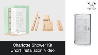 Charlotte Shower Kit  Short Installation Video [upl. by Shepard35]