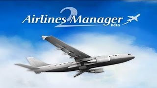 Airlines Manager 2 Découverte et présentation du gameplay  FR HD [upl. by Kachine121]