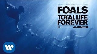 Foals  Alabaster Official Audio [upl. by Tiffie]