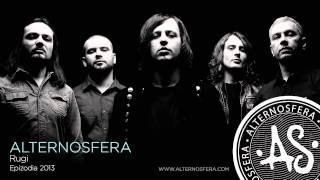 Alternosfera  Rugi  Official Audio  2013 [upl. by Ettenom]