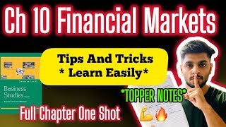 One ShotTips ampTricks FINANCIAL MARKETS Chapter 10  Class 12 Business Studies  TOPPER NOTES [upl. by Zorah]