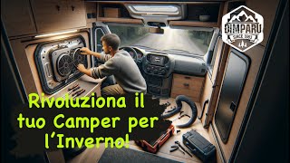 Prepariamoci al freddo in camper [upl. by Judson]