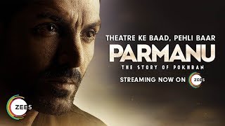 Parmanu  Trailer  John Abraham  Diana Penty  Boman Irani  Streaming Now on ZEE5 [upl. by Ahsaele]