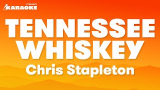 Chris Stapleton  Tennessee Whiskey Karaoke Version [upl. by Joslyn]