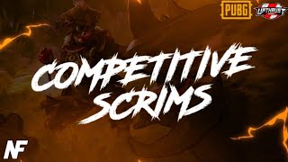 COMPETITIVE SCRIMS  PUBG MOBILE  NFxUE [upl. by Margherita]