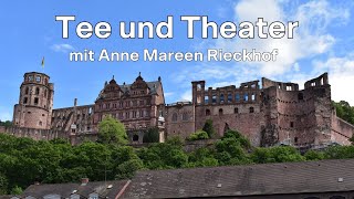 Tee und Theater  Anne Mareen Rieckhof [upl. by Malarkey]