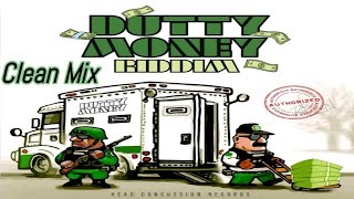 Dutty Money Riddim Mix Clean  Dutty money Riddim Clean Mix 2024  Calum beam intl [upl. by Esiuolyram113]