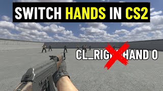 How To Switch Hands in CS2 NEW  Left Hand in CS2 [upl. by Hairahcaz976]