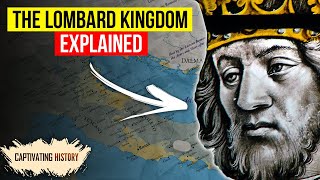 The Lombard Kingdom Explained [upl. by Xed]