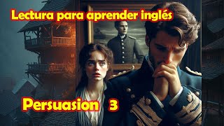 🌟🗽🌟LECTURA PARA APRENDER INGLES No181 Persuasion 3  L2 ELEMENTARY Narrative [upl. by Phaih]