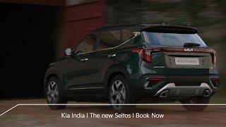 Kia India I The new Seltos I Book Now [upl. by Mechelle]