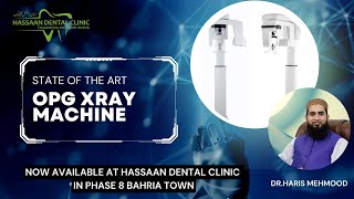 Orthopantomogram OPG Xrays now available at Hassaan Dental Clinic [upl. by Mila]