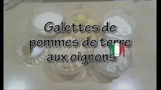 Galettes aux pommes de terre et oignons  Recettes Italiennes [upl. by Seyer174]