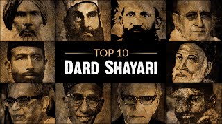 Top 10 Dard Shayari  RekhtaTop10  Rekhta Studio [upl. by Ullund]