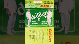 Zeki Alasya ve Metin Akpınar  Deliler 33 Original Cassette Album 1988 [upl. by Green840]