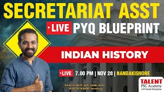 SECRETARIAT ASSISTANT  DEGREE EXAM SPECIAL  INDIAN HISTORY  PYQ BLUEPRINT  DEGREE LEVEL CLASS [upl. by Burt843]