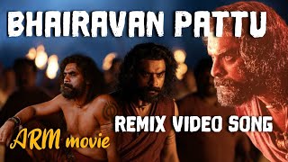 Bhairavan Pattu  Remix  ARM  Tovino Thomas  Bhairavan pattu Remix song  malayalam  Trending [upl. by Annayek452]