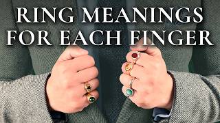 Rings amp Their Meaning Symbolism For Men  What Fingers To Wear A Ring On [upl. by Bidget]