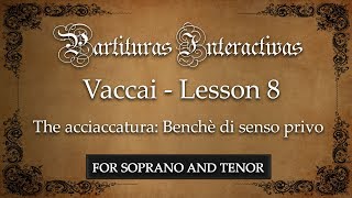 Vaccai KARAOKE FOR SOPRANO AND TENOR Lesson 8  Acciaccatura Benchè di senso privo  Key E Major [upl. by Rengia]