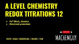 A LEVEL CHEMISTRY EXAM QUESTION WALKTHROUGH  REDOX TITRATIONS 12 [upl. by Ripp811]