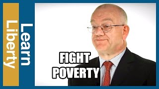 How to Fight Global Poverty  Learn Liberty [upl. by Nugesulo525]