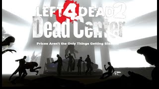 Dead Center Advanced Difficulty  Left 4 Dead 2 [upl. by Russ]