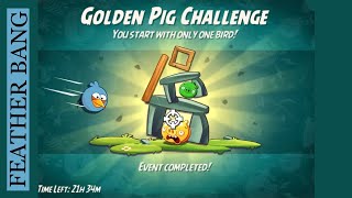 Angry Birds 2 AB2 GOLDEN PIG CHALLENGE Blues 1182024 [upl. by Dove929]