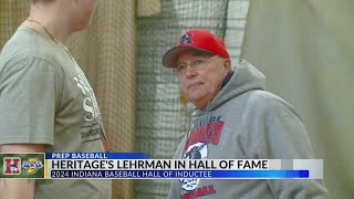 Dean Lehrman of Heritage High School reflects on Indiana Baseball Hall of Fame induction [upl. by Holbrook298]