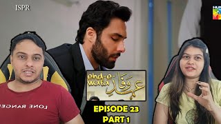 EhdeWafa Episode 23 Part 1 [upl. by Irab]