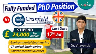 Fully Funded PhD Position CranfieldUni  Stipend£ 24000annum  Dont Miss Apply Now phd [upl. by Hanikehs]