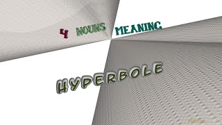 hyperbole  4 nouns with the meaning of hyperbole sentence examples [upl. by Pammie]