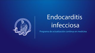 Endocarditis infecciosa [upl. by Niassuh]