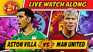 Aston Villa VS Manchester United LIVE WATCH ALONG [upl. by Paulette]