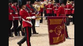 Irish Guards Quick March [upl. by Agbogla]