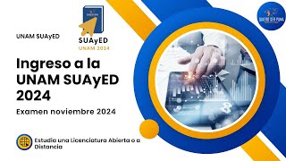 Ingreso a la UNAM Sistema SUAyED 2024 Toda la información  Convocatoria Septiembre 2024 [upl. by Radu]