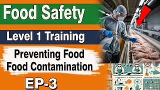 Food Safety Training Level 1 EP3  Preventing Food Contamination IN URDUHINDIENGLISH [upl. by Eisor]