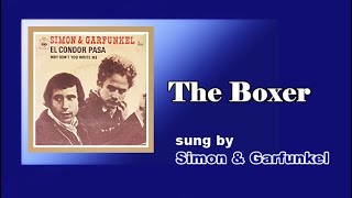 The Boxer  Simon amp Garfunkel with Lyrics amp 가사 해석 1969 [upl. by Ennaej833]