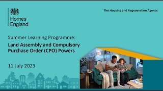 Land Assembly and Compulsory Purchase Order CPO Powers  Summer Learning Programme 2023 [upl. by Felton]