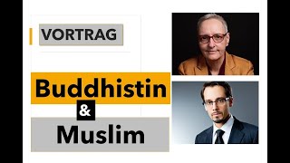 Eine Definition des Menschseins aus muslimischer und buddhistischer Sicht [upl. by Aihseya]